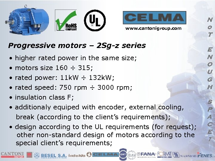 www. cantonigroup. com Progressive motors – 2 Sg-z series • • • higher rated