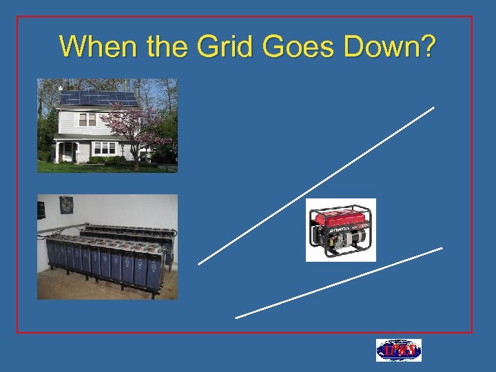 When the Grid Goes Down? 