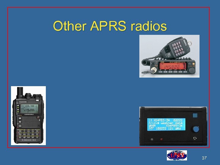 Other APRS radios 37 
