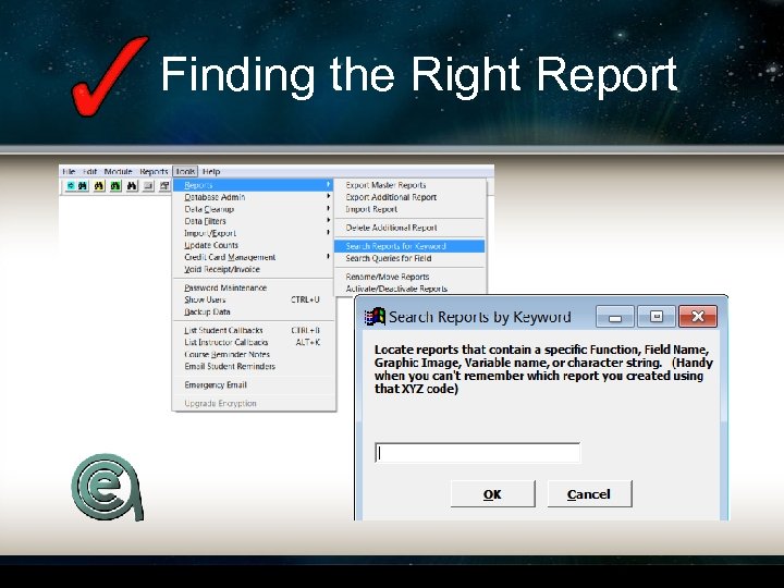 Finding the Right Report 