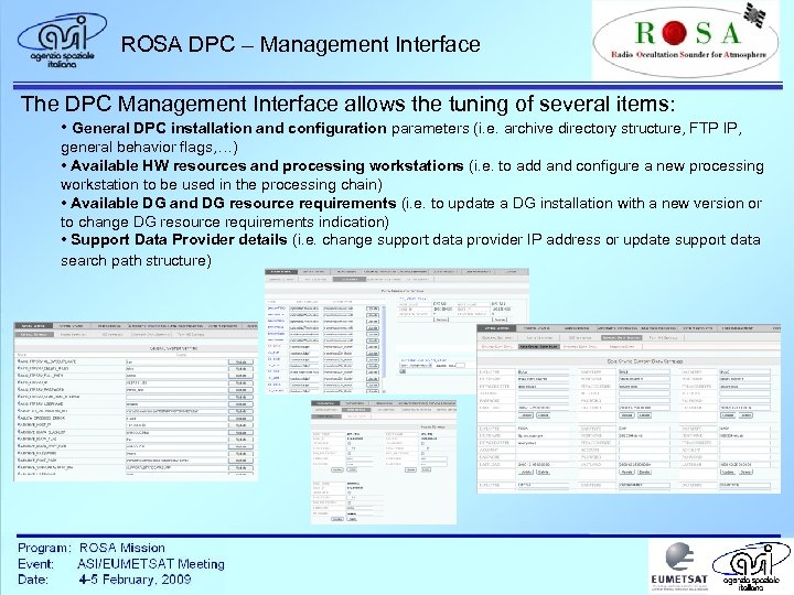 ROSA DPC – Management Interface The DPC Management Interface allows the tuning of several