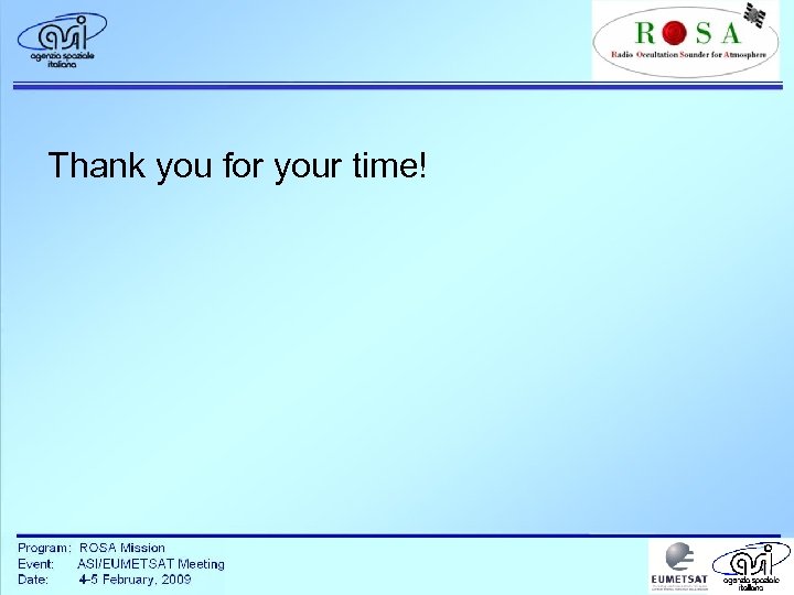 Thank you for your time! 