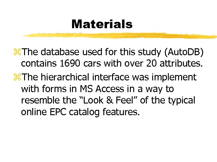 Materials z. The database used for this study (Auto. DB) contains 1690 cars with