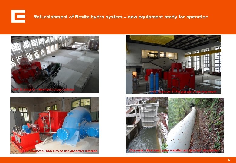 Refurbishment of Resita hydro system – new equipment ready for operation HPP Crainicel 2