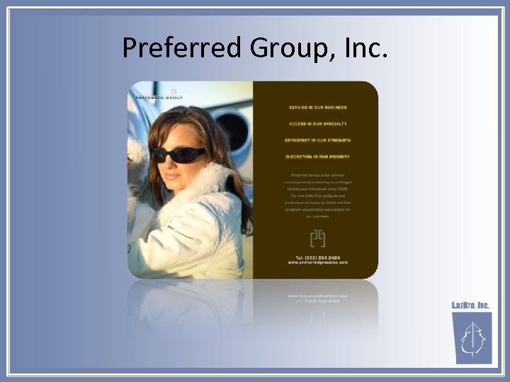 Preferred Group, Inc. 