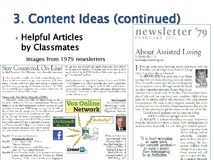 3. Content Ideas (continued) Helpful Articles by Classmates Images from 1979 newsletters 