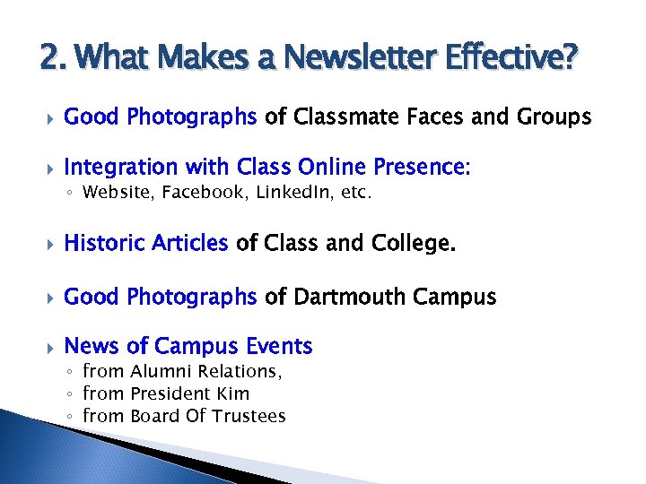 2. What Makes a Newsletter Effective? Good Photographs of Classmate Faces and Groups Integration