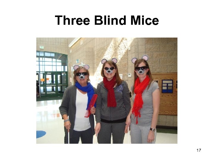 Three Blind Mice 17 