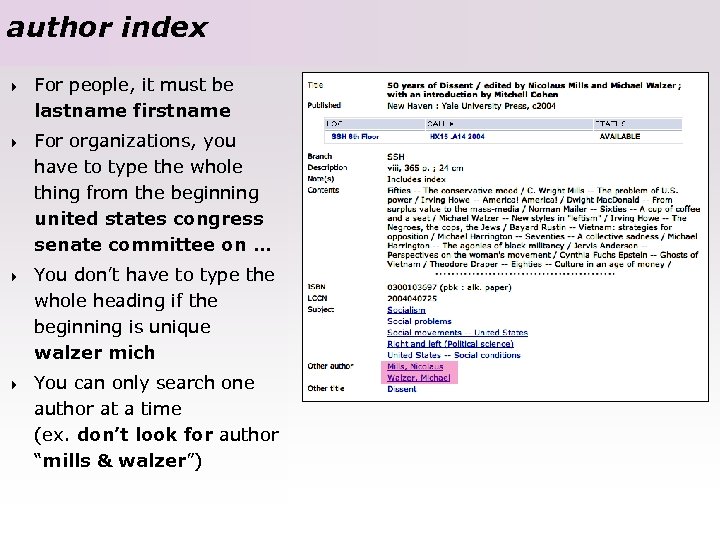 author index 4 For people, it must be lastname firstname 4 For organizations, you