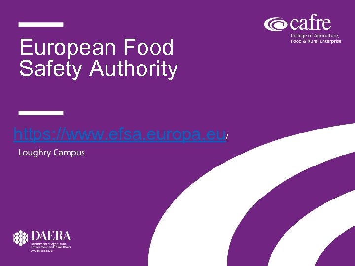 European Food Safety Authority https: //www. efsa. europa. eu/ 