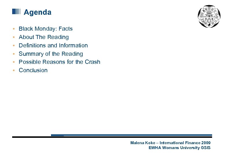 Agenda • • • Black Monday: Facts About The Reading Definitions and Information Summary