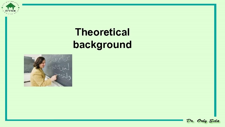 Theoretical background 
