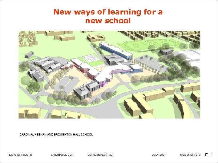 New ways of learning for a new school 