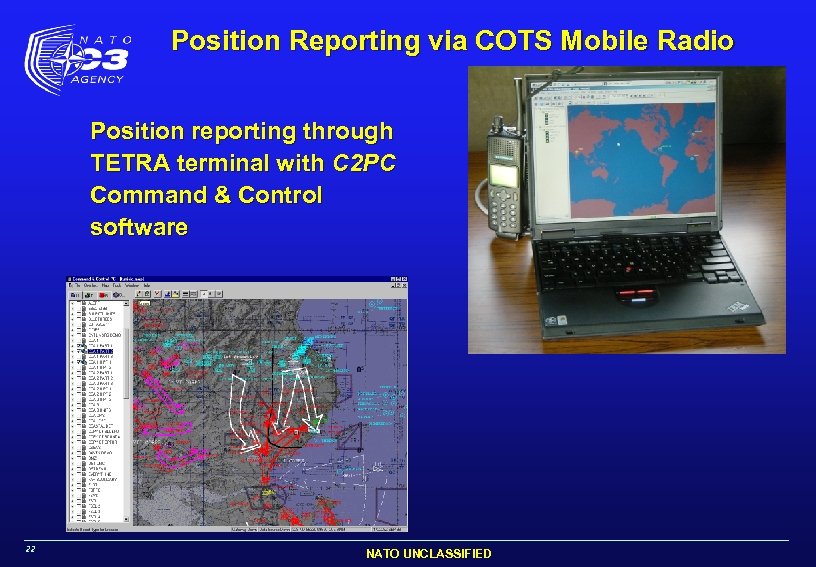 Position Reporting via COTS Mobile Radio Position reporting through TETRA terminal with C 2