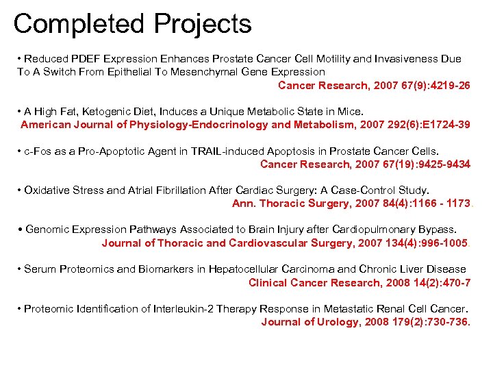 Completed Projects • Reduced PDEF Expression Enhances Prostate Cancer Cell Motility and Invasiveness Due