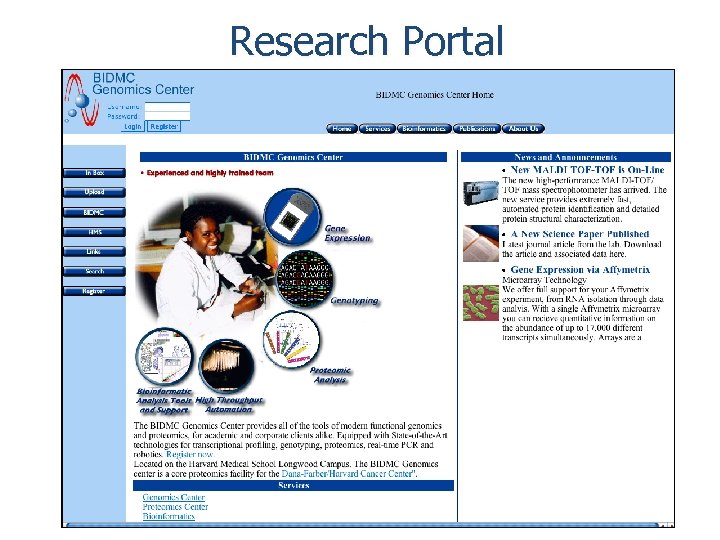Research Portal www. bidmcgenomics. org 