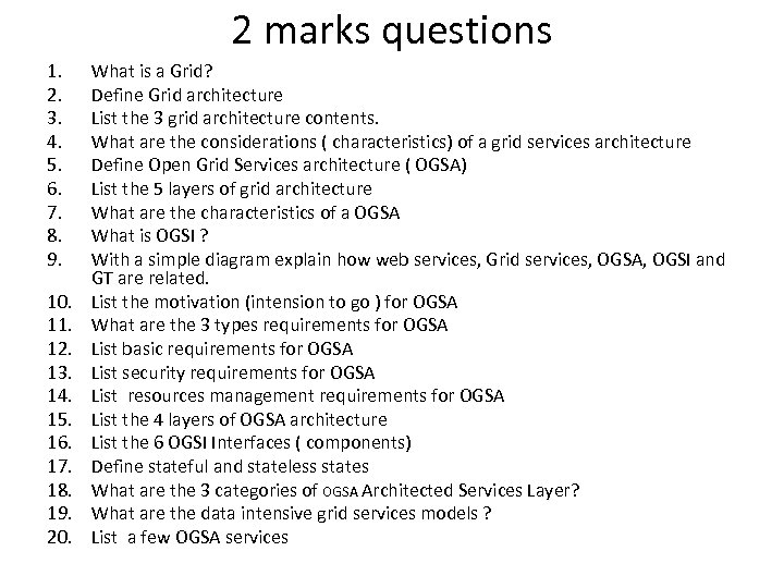 2 marks questions 1. 2. 3. 4. 5. 6. 7. 8. 9. 10. 11.