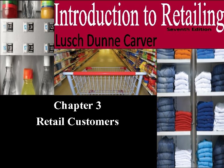 Chapter 3 Retail Customers 