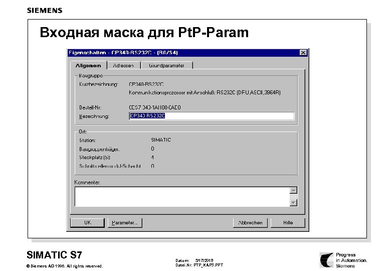 Входная маска для Pt. P-Param SIMATIC S 7 © Siemens AG 1996. All rights