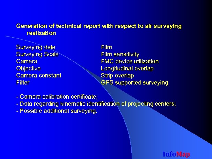 Generation of technical report with respect to air surveying realization Surveying date Surveying Scale