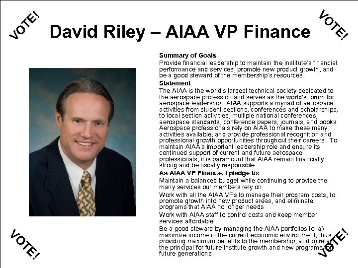 ! ! TE TE Summary of Goals Provide financial leadership to maintain the Institute’s