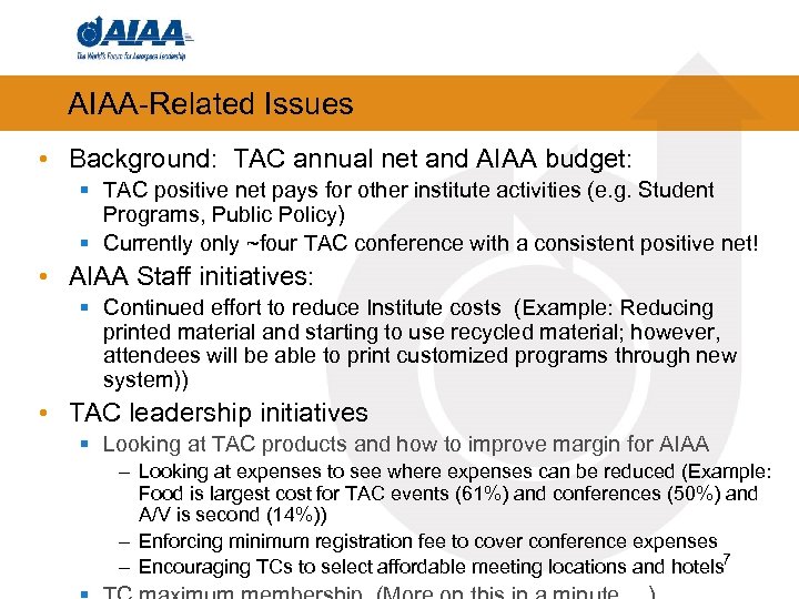 AIAA-Related Issues • Background: TAC annual net and AIAA budget: § TAC positive net