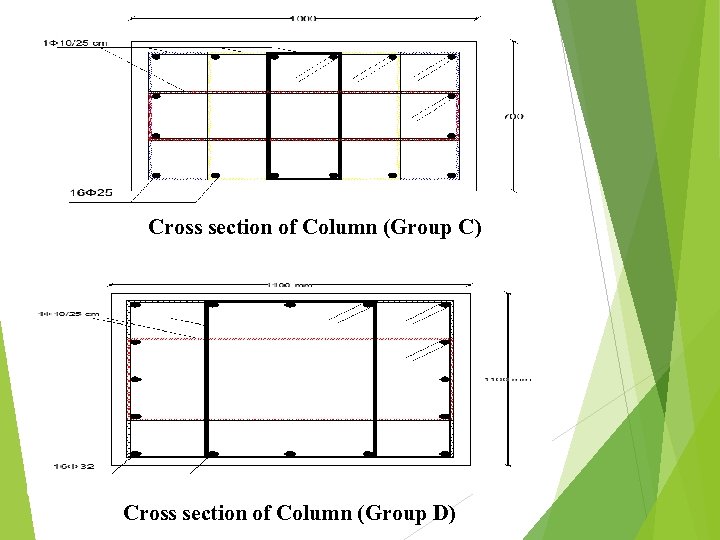 Cross section of Column (Group C) Cross section of Column (Group D) 