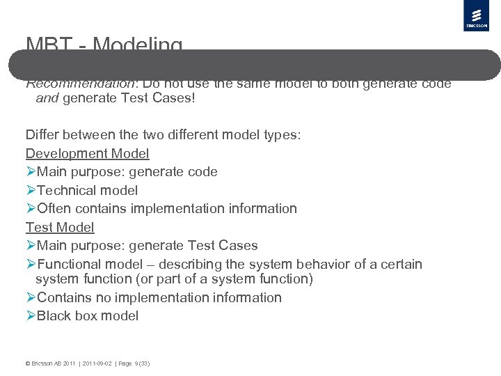 MBT - Modeling Recommendation: Do not use the same model to both generate code