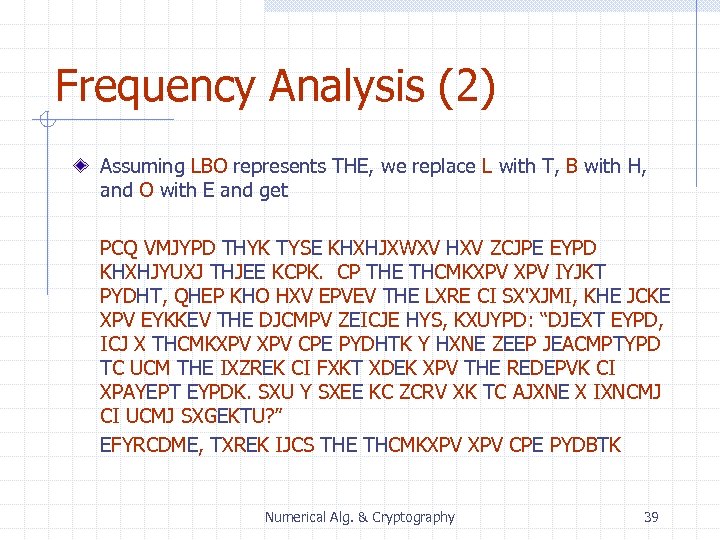Frequency Analysis (2) Assuming LBO represents THE, we replace L with T, B with