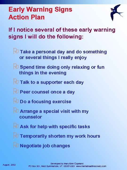 Early Warning Signs Action Plan If I notice several of these early warning signs