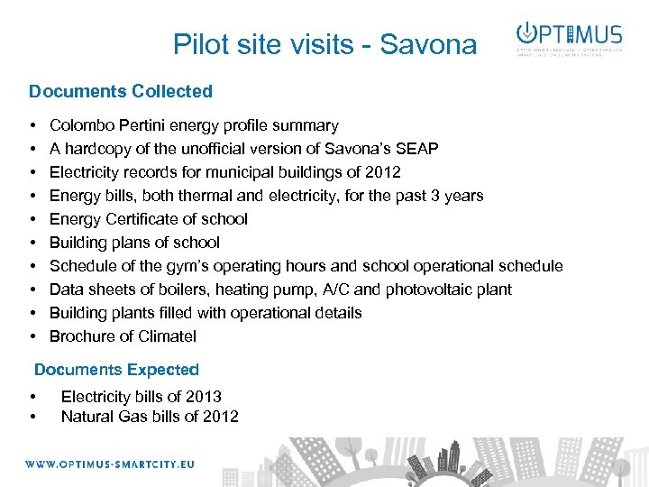 Pilot site visits - Savona Documents Collected • • • Colombo Pertini energy profile