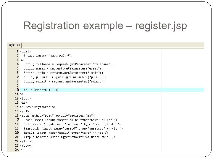 Registration example – register. jsp 
