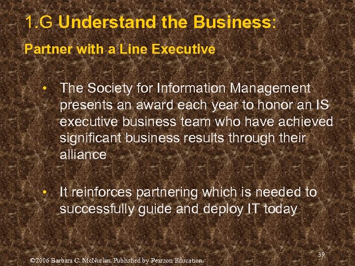 1. G Understand the Business: Partner with a Line Executive • The Society for