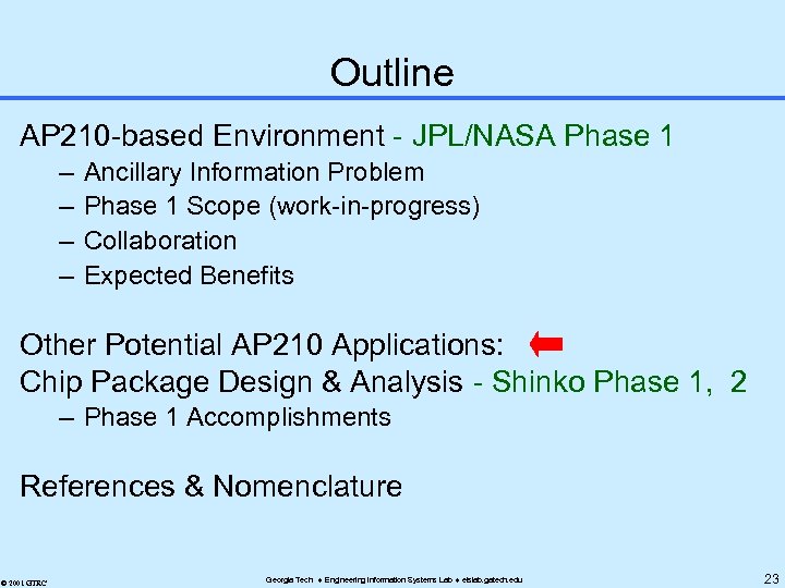 Outline AP 210 -based Environment - JPL/NASA Phase 1 – – Ancillary Information Problem