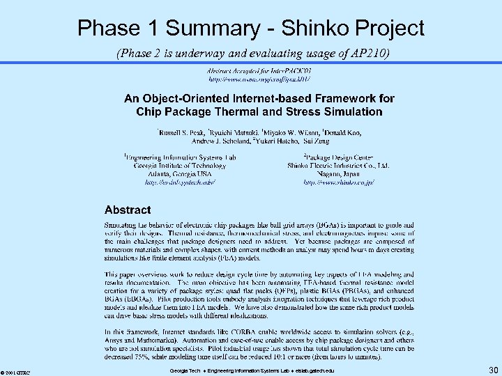 Phase 1 Summary - Shinko Project (Phase 2 is underway and evaluating usage of