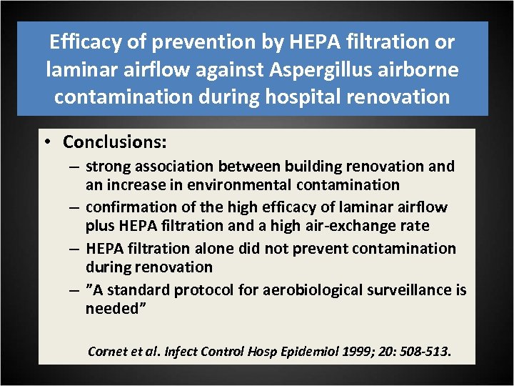 Efficacy of prevention by HEPA filtration or laminar airflow against Aspergillus airborne contamination during