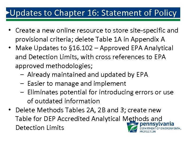Updates to Chapter 16: Statement of Policy • Create a new online resource to