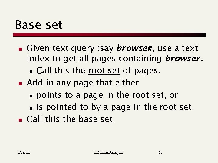 Base set n n n Given text query (say browser use a text ),