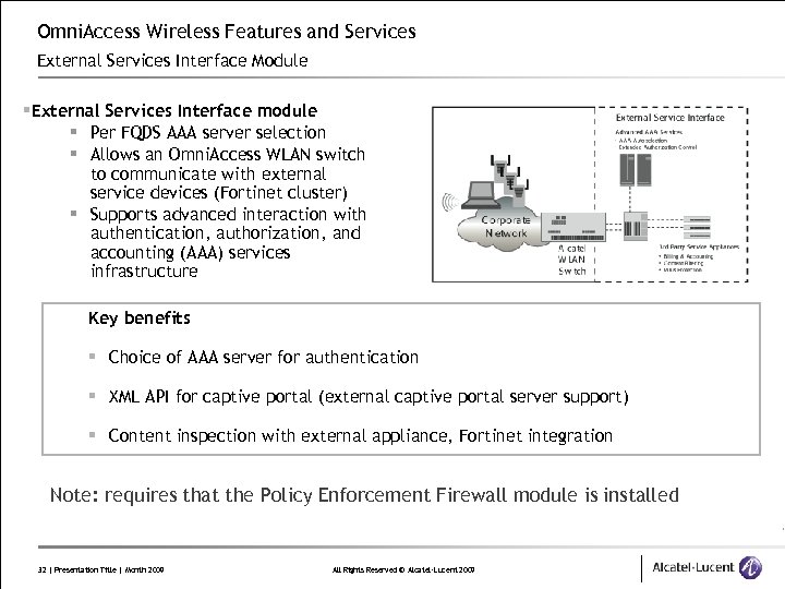 Omni. Access Wireless Features and Services External Services Interface Module §External Services Interface module