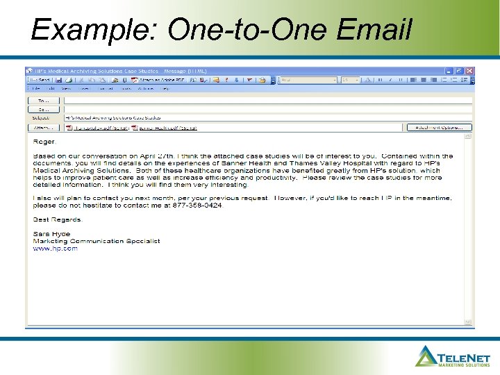 Example: One-to-One Email 