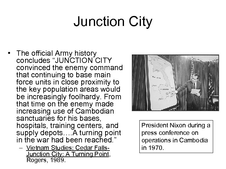Junction City • The official Army history concludes “JUNCTION CITY convinced the enemy command