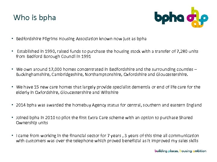 Who is bpha • Bedfordshire Pilgrims Housing Association known now just as bpha •