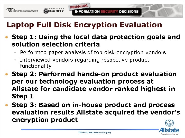 Laptop Full Disk Encryption Evaluation • Step 1: Using the local data protection goals