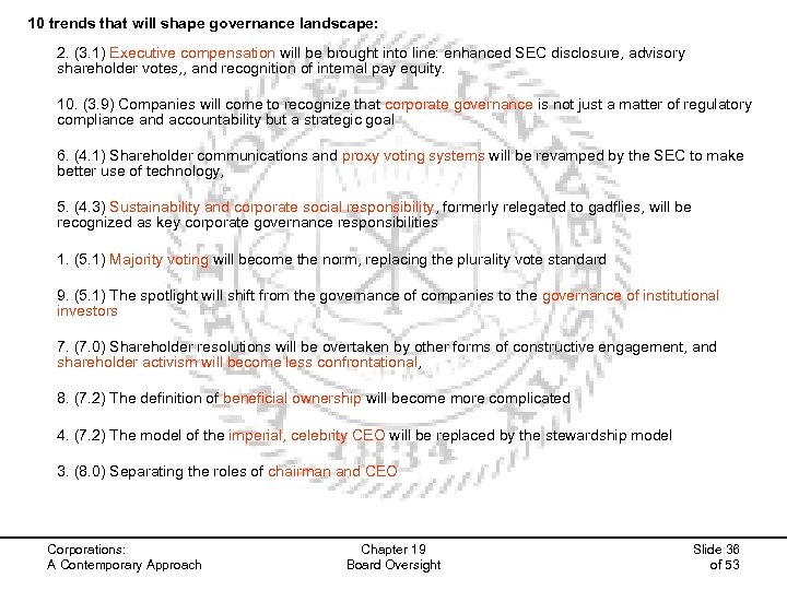 10 trends that will shape governance landscape: 2. (3. 1) Executive compensation will be