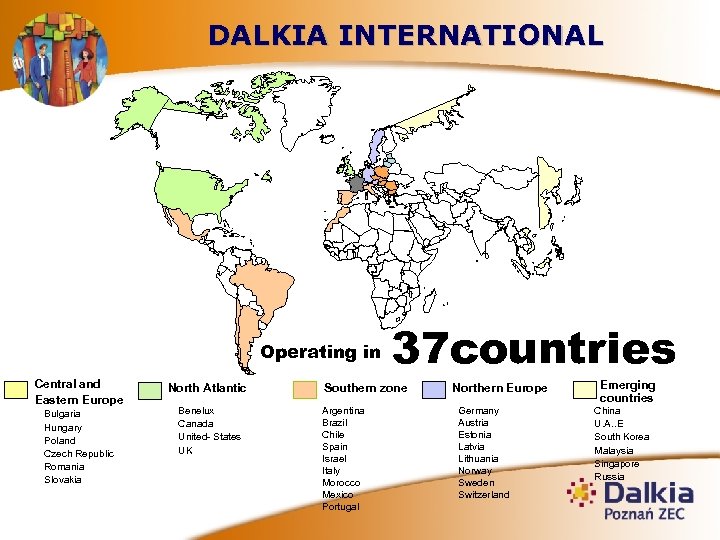 DALKIA INTERNATIONAL Operating in Central and Eastern Europe Bulgaria Hungary Poland Czech Republic Romania