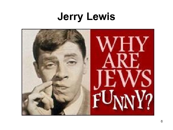 Jerry Lewis 6 