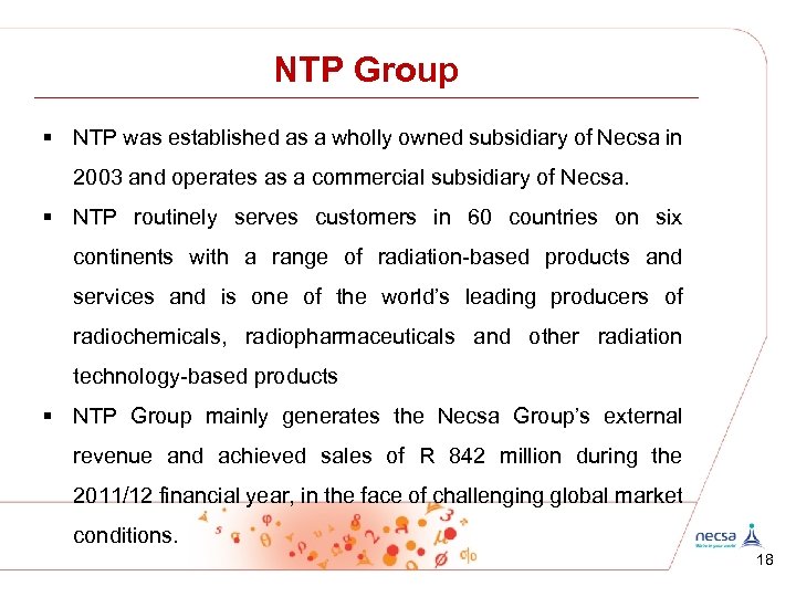 NTP Group § NTP was established as a wholly owned subsidiary of Necsa in