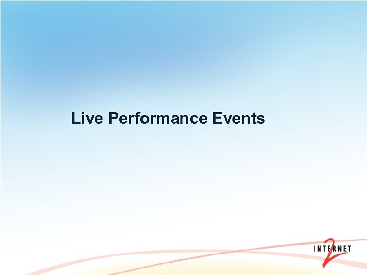 Live Performance Events 