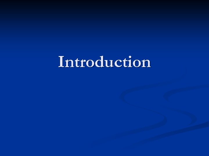 Introduction 