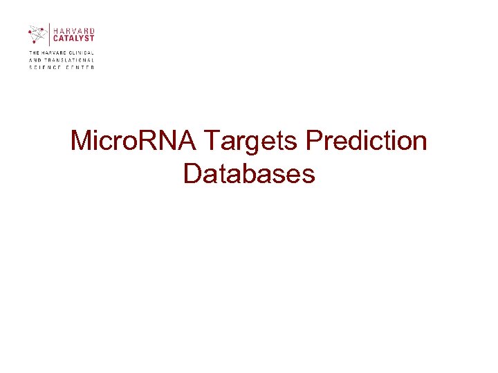 Micro. RNA Targets Prediction Databases 